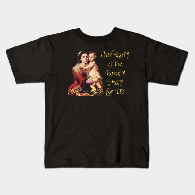 Our Lady Virgin Mary of the Rosary & Jesus Kids T-Shirt by hispanicworld
